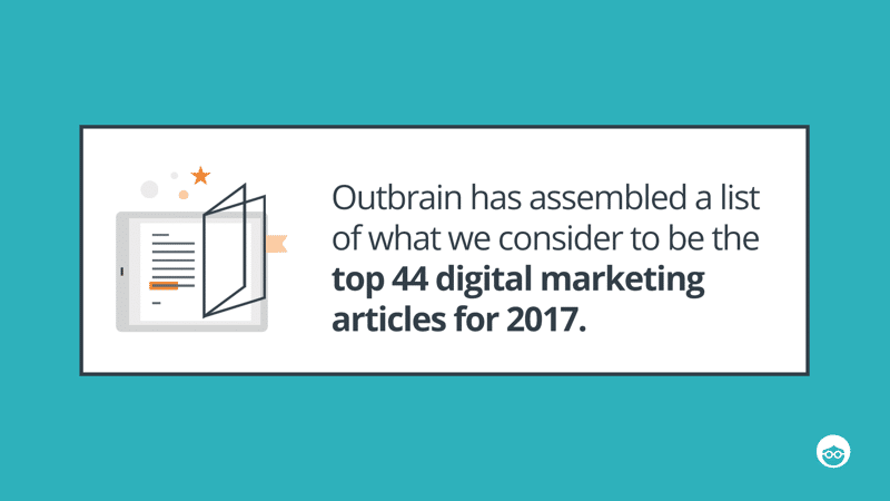  44 Top Digital Marketing Articles for 2017