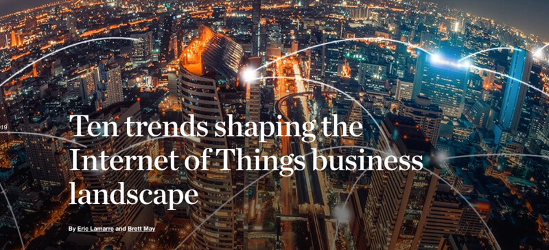 Ten trends shaping the Internet of Things business landscape800a